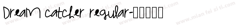Dream Catcher Regular字体转换